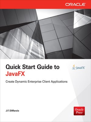 Quick Start Guide to JavaFX - ebook